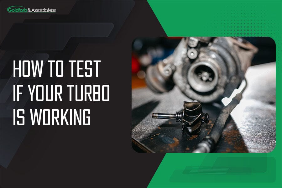 How to Test if Your Turbo Is Working