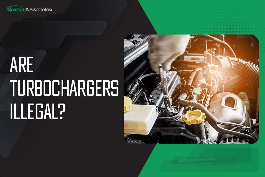 Are Turbochargers Illegal?
