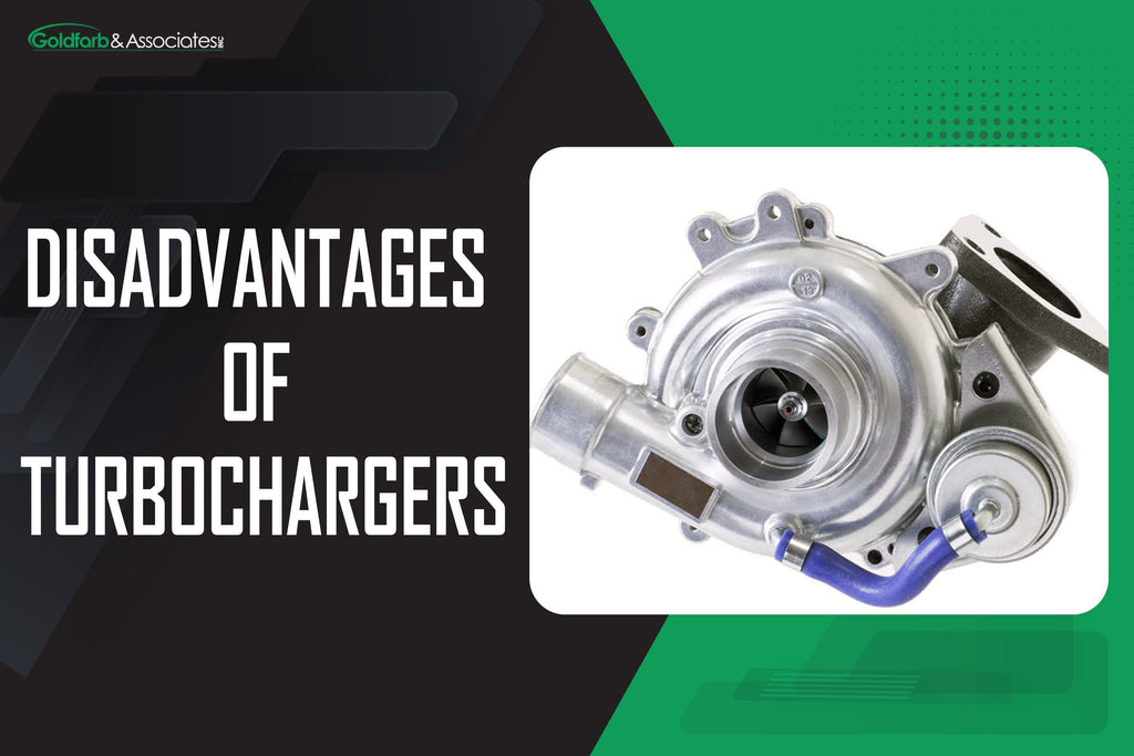 Disadvantages of Turbochargers