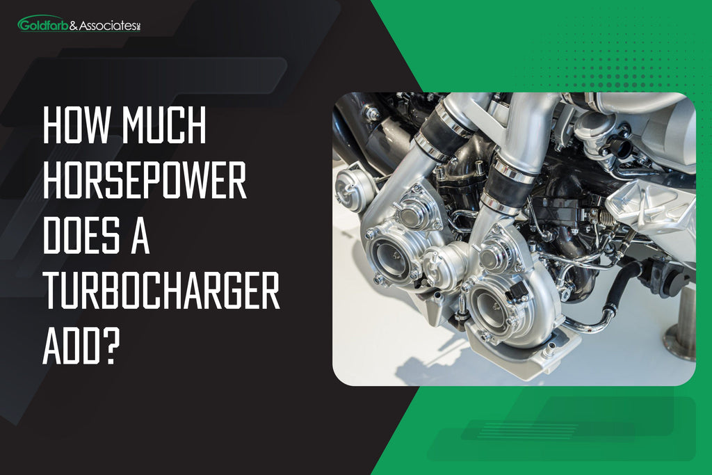 How Much Horsepower Does a Turbocharger Add?