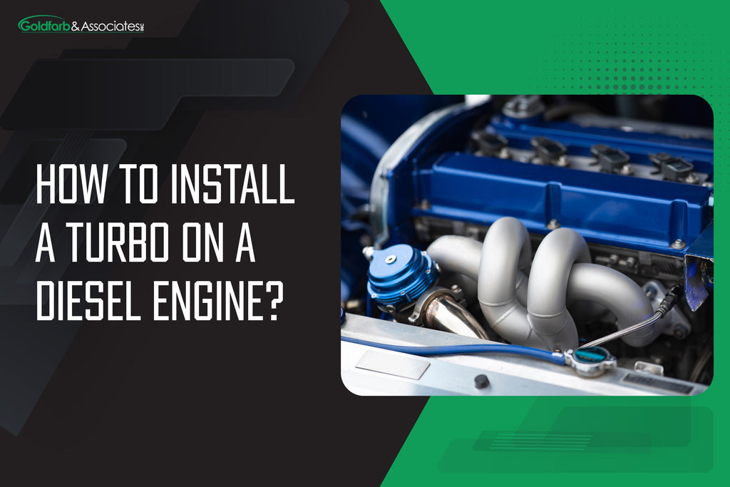 How to Install a Turbo on a Diesel Engine