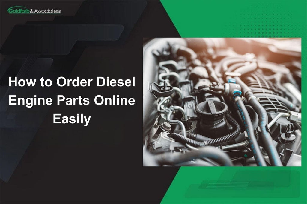 How to Order Diesel Engine Parts Online Easily