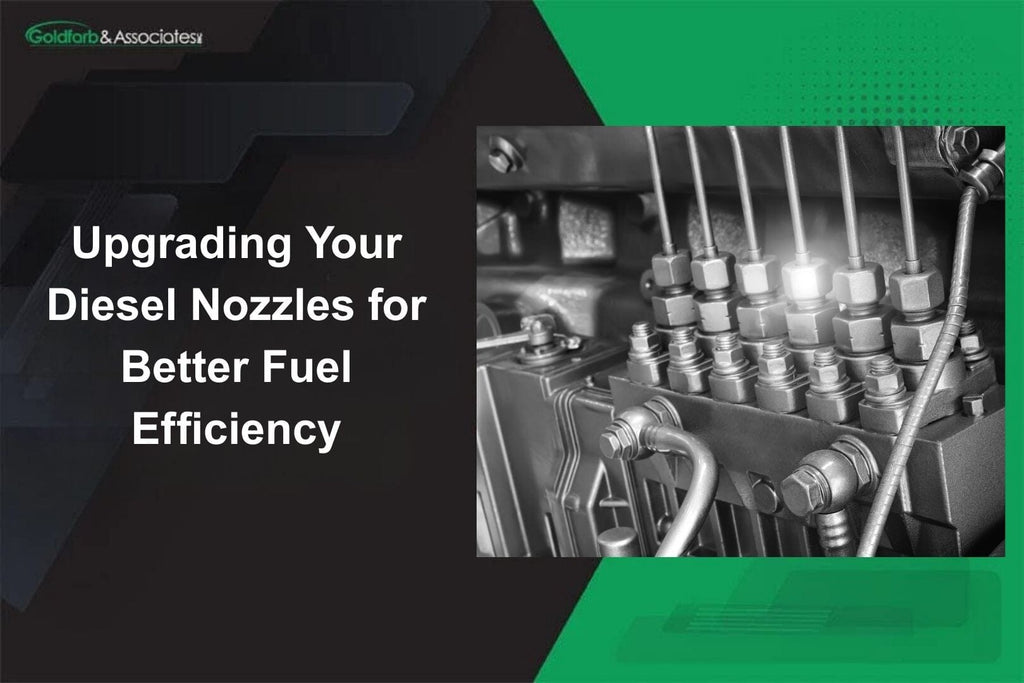 Upgrading Your Diesel Nozzles for Better Fuel Efficiency